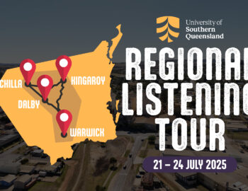 UniSQ Regional Listening Tour 2025